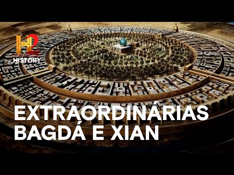 Leia mais sobre o artigo As extraordinárias Bagdá e Xian | INVENÇÕES LENDÁRIAS | HISTORY