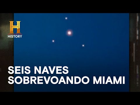 Leia mais sobre o artigo Seis naves sobrevoando Miami | MISTÉRIOS REVELADOS | HISTORY