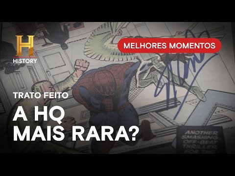 Leia mais sobre o artigo HQ do Homem-Aranha autografada | TRATO FEITO: MELHORES MOMENTOS | HISTORY